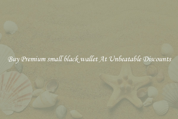 Buy Premium small black wallet At Unbeatable Discounts