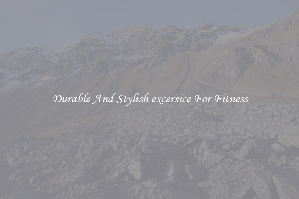 Durable And Stylish excersice For Fitness