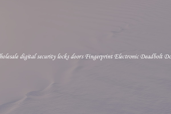 Wholesale digital security locks doors Fingerprint Electronic Deadbolt Door 